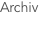 Archiv